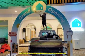 Tips Perawatan dan Penyimpanan Backdrop Acara agar Awet dan Tahan Lama