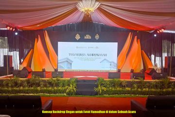 Konsep Backdrop Elegan untuk Event Ramadhan di dalam Sebuah Acara