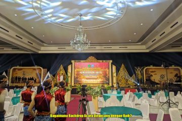 Bagaimana Backdrop Acara Dirancang dengan Baik?