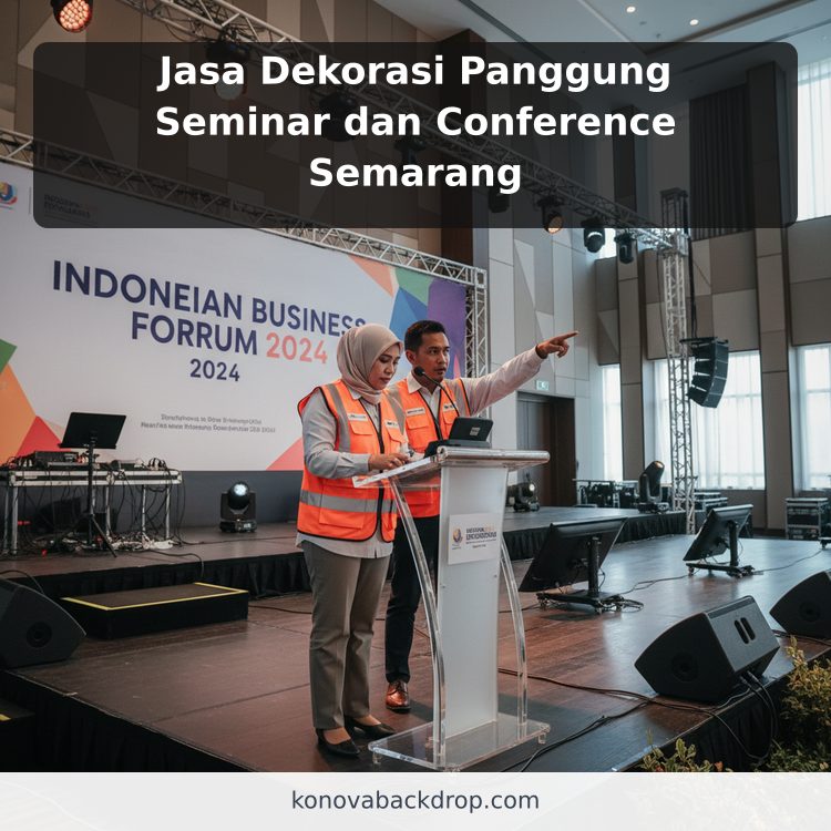 Jasa Dekorasi Panggung Seminar dan Conference Semarang ilustrasi