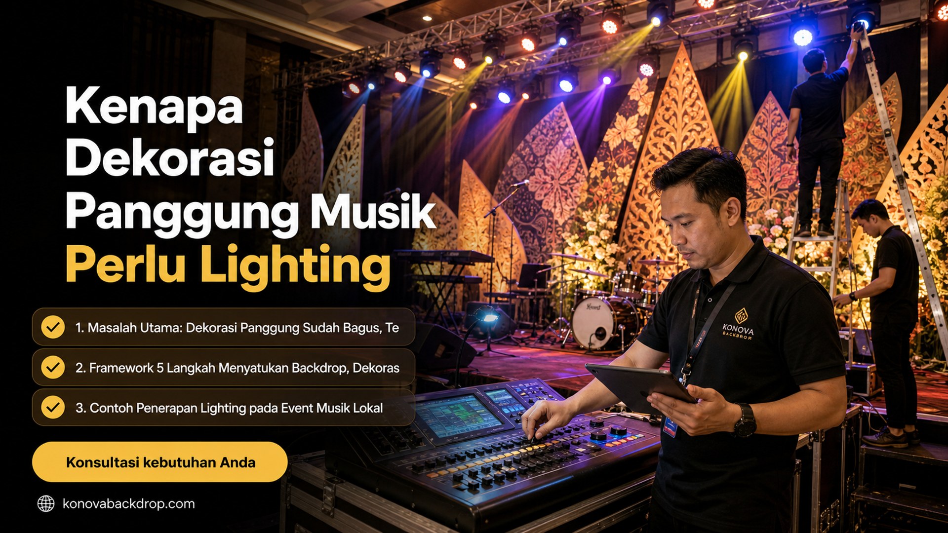 backdrop pernikahan Semarang - Kenapa Dekorasi Panggung Musik Perlu Lighting