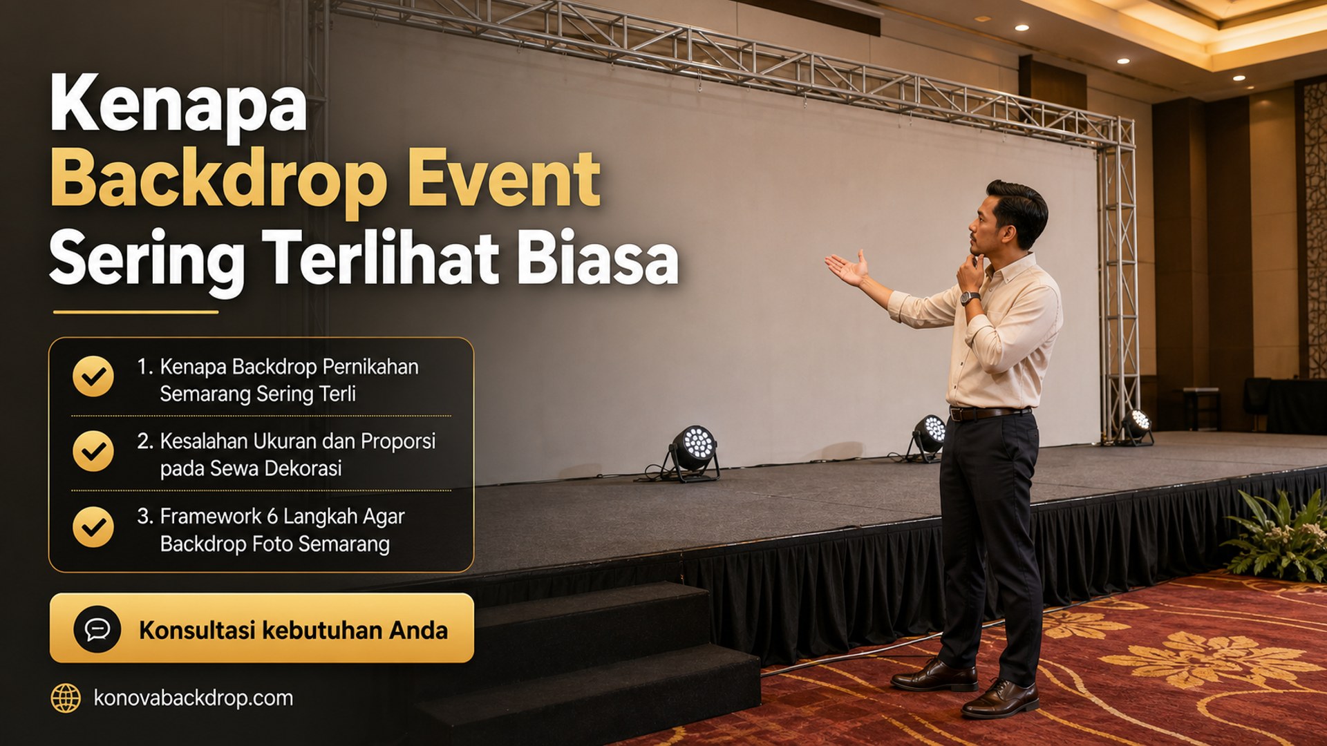 backdrop pernikahan Semarang - Kenapa Backdrop Event Sering Terlihat Biasa