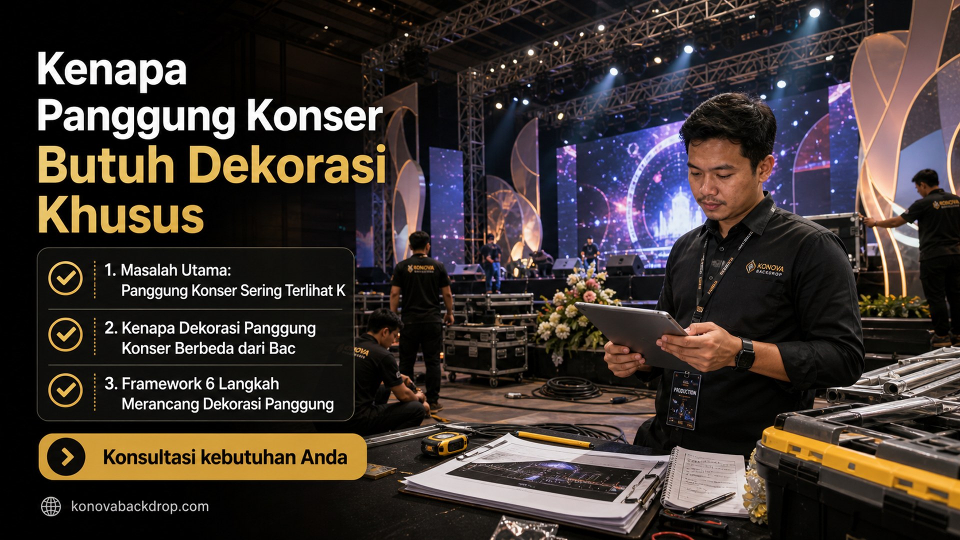 backdrop pernikahan Semarang - Kenapa Panggung Konser Butuh Dekorasi Khusus