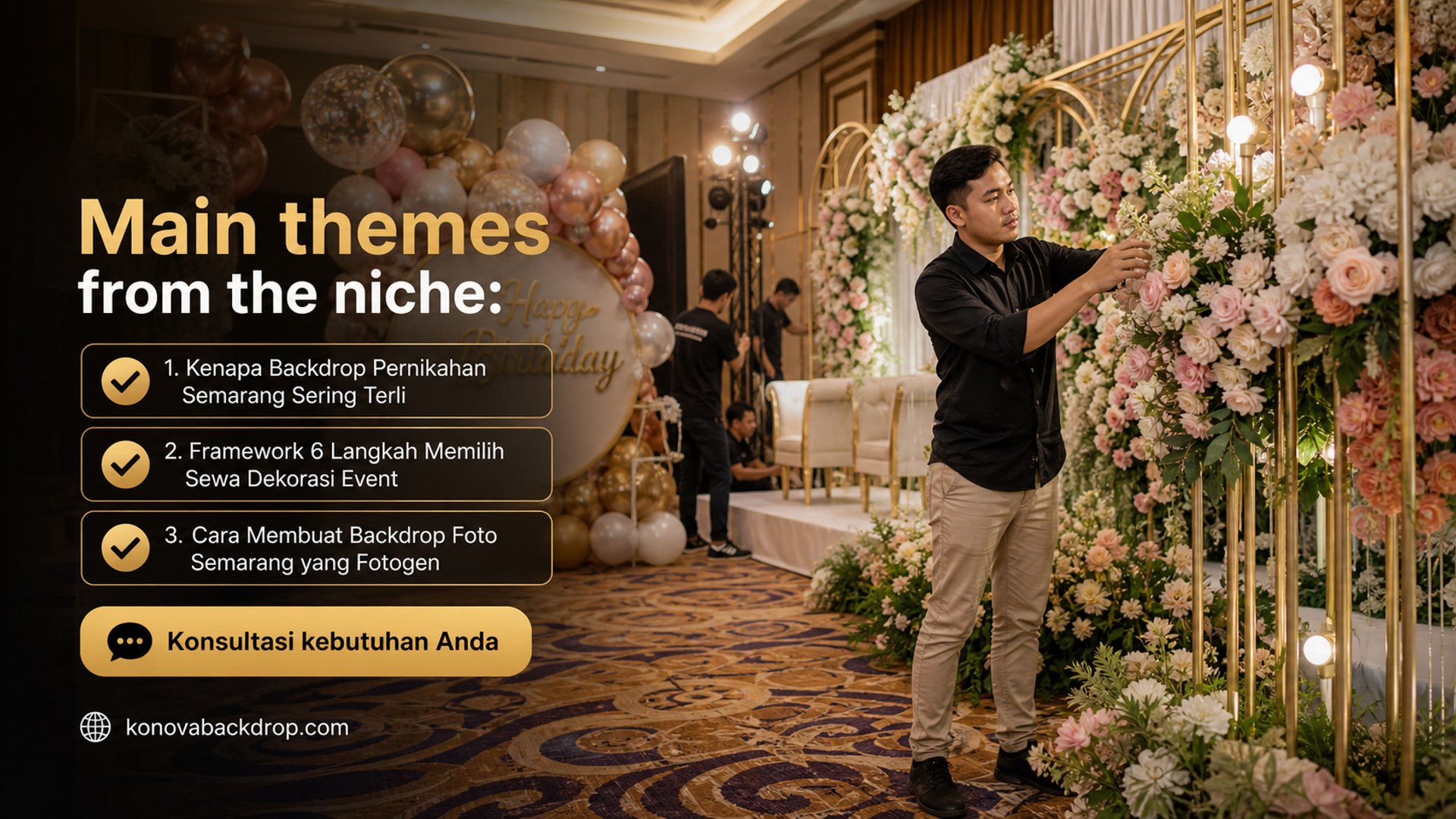 backdrop pernikahan Semarang - Main themes from the niche: