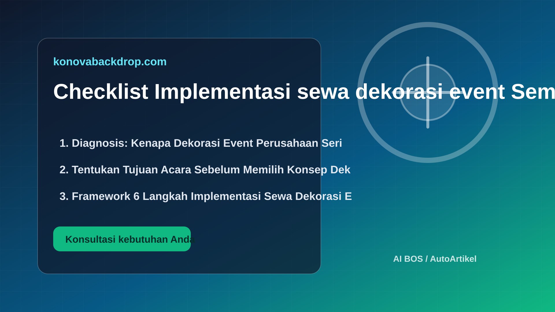 backdrop pernikahan Semarang - Checklist Implementasi sewa dekorasi event Semarang di Perusahaan