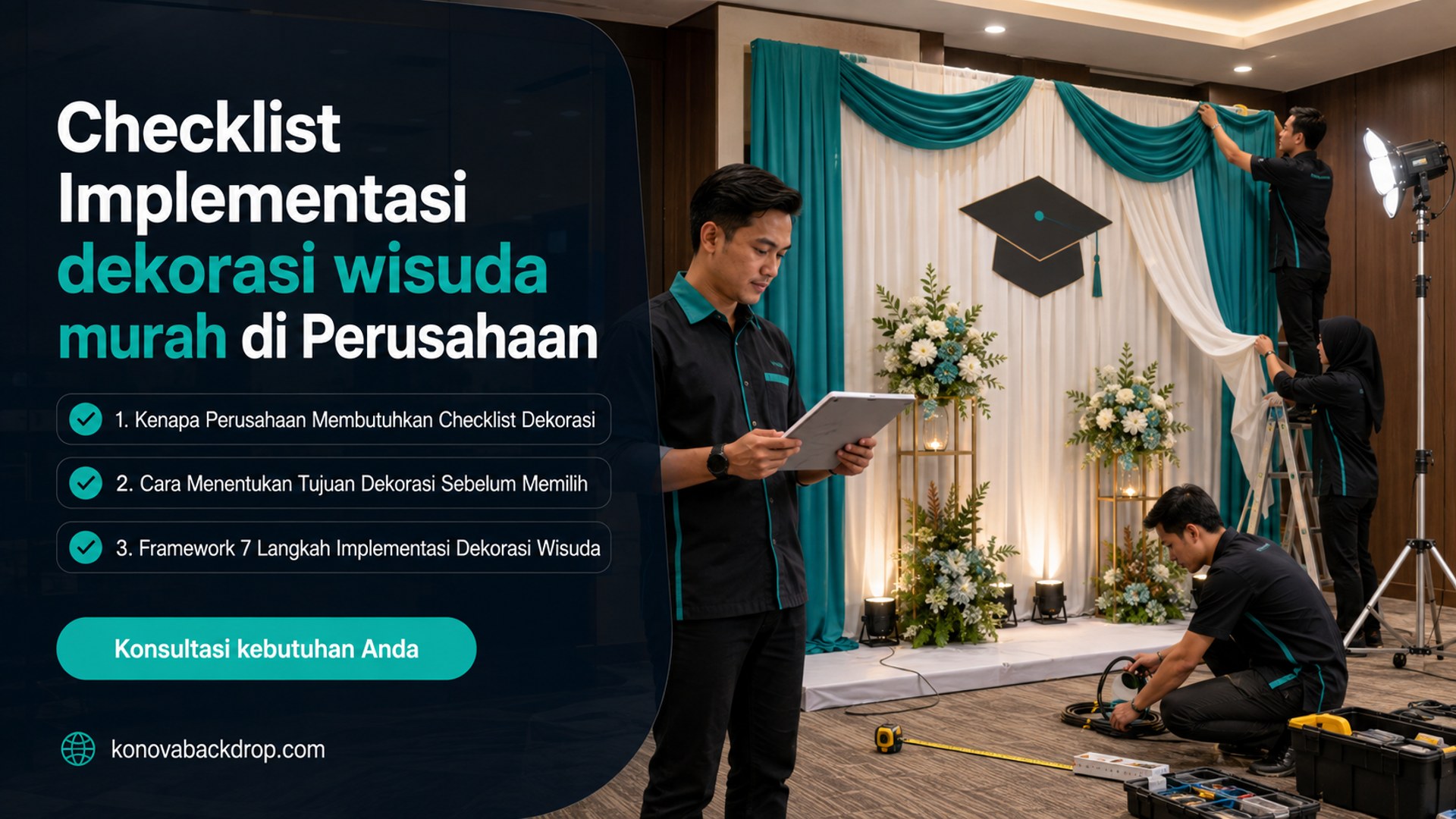 backdrop pernikahan Semarang - Checklist Implementasi dekorasi wisuda murah di Perusahaan
