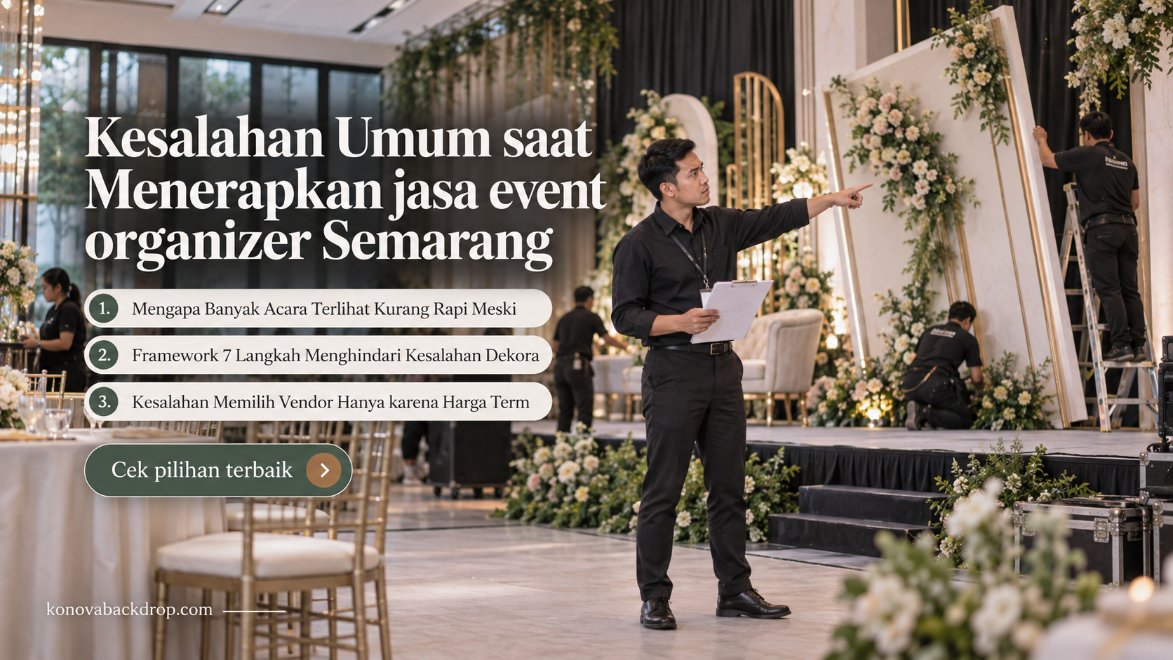 backdrop pernikahan Semarang - Kesalahan Umum saat Menerapkan jasa event organizer Semarang