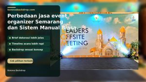 Perbedaan jasa event organizer Semarang dan Sistem Manual Biasa